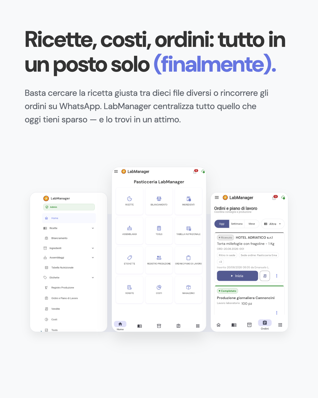 Collage di tre schermate reali di LabManager: menu, moduli e piano di lavoro